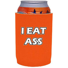 Load image into Gallery viewer, I Eat Ass Full Bottom Can Coolie