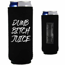 Load image into Gallery viewer, 12 oz magnetic can koozie with dumb bitch juice design