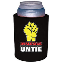 Load image into Gallery viewer, black old school thick foam koozie with dyslexics untie design