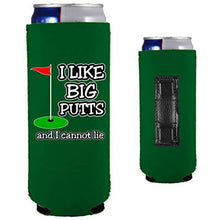Load image into Gallery viewer, I Like Big Putts Magnetic Slim Can Coolie