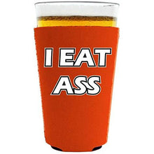 Load image into Gallery viewer, I Eat Ass Pint Glass Coolie