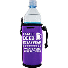 Load image into Gallery viewer, I Make Beer Disappear Water Bottle Coolie
