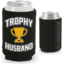 Load image into Gallery viewer, black magnetic can koozie with trophy husband design
