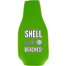 Load image into Gallery viewer, Shell Yeah Beaches Beer Bottle Coolie