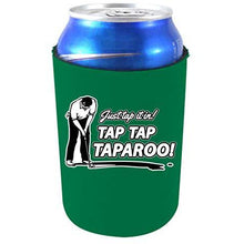 Load image into Gallery viewer, Just Tap It In! Tap Tap Taparoo! Golf Can Coolie