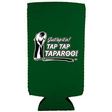 Load image into Gallery viewer, Just Tap It In! Tap Tap Taparoo! Golf Slim 12 oz Can Coolie
