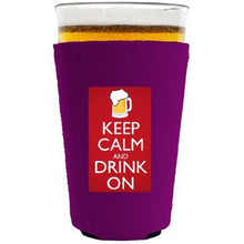 Load image into Gallery viewer, Keep Calm and Drink On Pint Glass Coolie