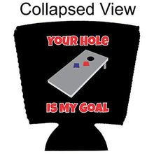 Load image into Gallery viewer, Your Hole Is My Goal Party Cup Coolie
