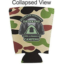 Load image into Gallery viewer, Weekend Forecast Drinking with a chance of Camping Pint Glass Coolie
