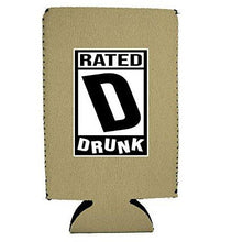 Load image into Gallery viewer, Rated D for Drunk 16 oz. Can Coolie