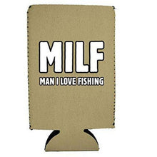 Load image into Gallery viewer, MILF Man I Love Fishing 16 oz. Can Coolie