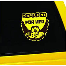 Load image into Gallery viewer, Bearded for Her Pleasure Vinyl Sticker