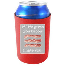 Load image into Gallery viewer, Life Gives Bacon Can Coolie