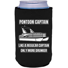 Load image into Gallery viewer, black can koozie with "pontoon captain, like a regular captain only more drunker" funny text design