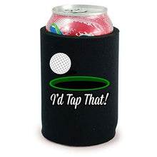 Load image into Gallery viewer, I'd Tap That Full Bottom Can Coolie