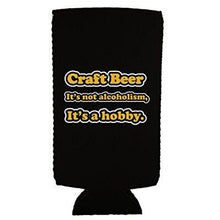 Load image into Gallery viewer, Craft Beer Alcoholism Slim Can Coolie