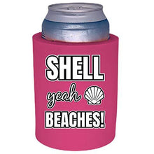 Load image into Gallery viewer, pink old school thick foam koozie with shell yeah beaches! design