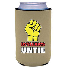 Load image into Gallery viewer, Dyslexics Untie Can Coolie