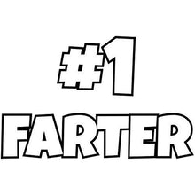 Load image into Gallery viewer, Vinyl sticker with #1 farter design