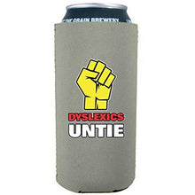 Load image into Gallery viewer, Dyslexics Untie 16 oz. Can Coolie