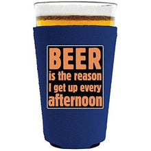 Load image into Gallery viewer, Beer is the Reason Pint Glass Coolie
