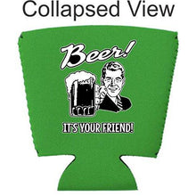 Load image into Gallery viewer, Beer! It's Your Friend! Party Cup Coolie