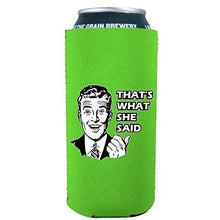 Load image into Gallery viewer, That's What She Said 16 oz. Can Coolie