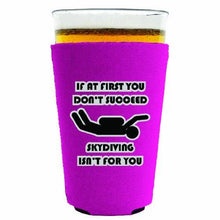Load image into Gallery viewer, Skydiving Isnt for You Pint Glass Coolie