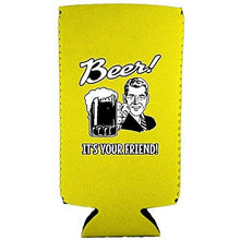Load image into Gallery viewer, Beer! It's Your Friend! Slim Can Coolie