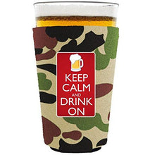 Load image into Gallery viewer, Keep Calm and Drink On Pint Glass Coolie