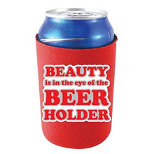 Load image into Gallery viewer, Beauty in the Eye of the Beer Holder Can Coolie