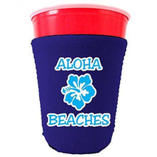 Load image into Gallery viewer, Aloha Beaches Party Cup Coolie