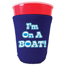 Load image into Gallery viewer, I'm On A Boat Party Cup Coolie