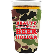 Load image into Gallery viewer, Beauty in the Eye of the Beer Holder Pint Glass Coolie
