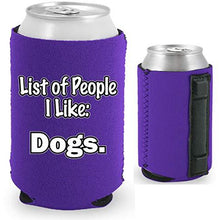Load image into Gallery viewer, List of People I Like Dogs Magnetic Can Coolie