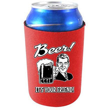 Load image into Gallery viewer, Beer! It's Your Friend! Can Coolie