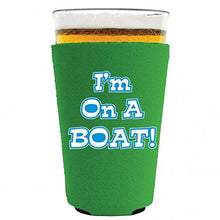 Load image into Gallery viewer, I'm On A Boat Pint Glass Coolie