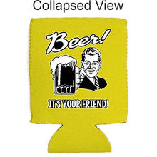 Load image into Gallery viewer, Beer! It's Your Friend! Can Coolie
