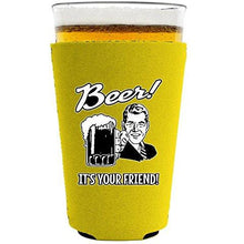 Load image into Gallery viewer, Beer! It's Your Friend! Pint Glass Coolie