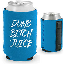 Load image into Gallery viewer, Dumb Bitch Juice Magnetic Can Coolie