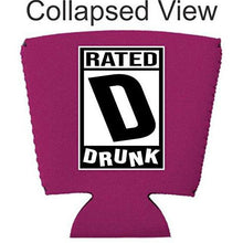 Load image into Gallery viewer, Rated D for Drunk Party Cup Coolie