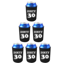 Load image into Gallery viewer, Dirty 30 Birthday Can Coolie