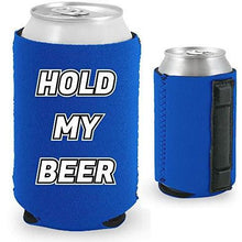 Load image into Gallery viewer, Hold My Beer Magnetic Can Coolie