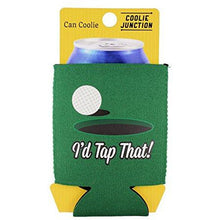 Load image into Gallery viewer, I'd Tap That Golf Can Coolie