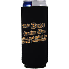 Load image into Gallery viewer, This Beer Tastes Like Slim Can Coolie