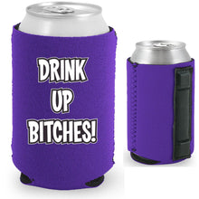 Load image into Gallery viewer, Drink up Bitches Magnetic Can Coolie