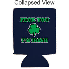 Load image into Gallery viewer, Feck You I'm Irish Magnetic Can Coolie