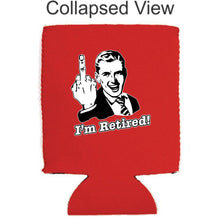 Load image into Gallery viewer, I'm Retired Magnetic Can Coolie