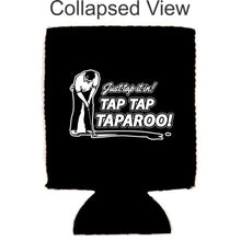 Load image into Gallery viewer, Just Tap It In! Tap Tap Taparoo! Golf Magnetic Can Coolie