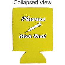 Load image into Gallery viewer, Nurses Stick Butt! Magnetic Can Coolie
